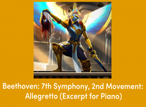 Z Beethoven 7th Symphony 2nd Movement Allegretto An Excerpt For Pianopng — Ultrakill OST ! (Act 1 + Act 2) Tier List Maker option 42