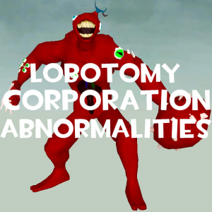 Plobotomy Corp Abnormalities — Slender Fortress 2 NxN Boss (2023 / 06 / 10) Tier List Maker option 154