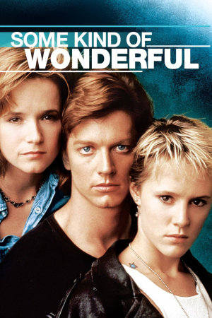 Some Kind Of Wonderfuljpg — 1987 Movies option 58