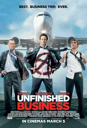Unfinished Businessjpg — 2015 Movies option 128