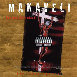2pacmakaveli Thedonkilluminatifrontjpg — 535 Rap Album Tier List option 8