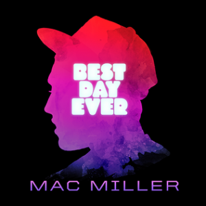 Bestdayevermixtapecoverjpeg — 535 Rap Album Tier List option 51