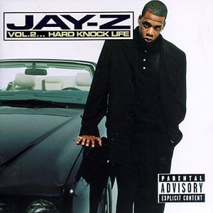 Jay Z Vol 2 Hard Knock Lifejpg — 535 Rap Album Tier List option 231