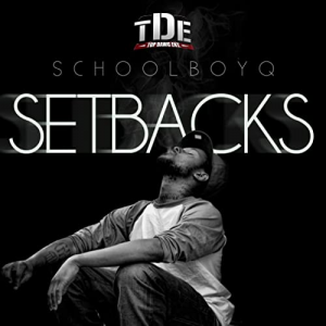 Setbacksjpg — 535 Rap Album Tier List option 394