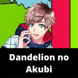Dandelion No Akubipng — A3! Songs Tier List option 21