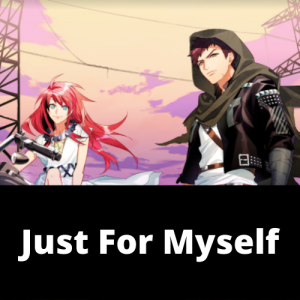 Just For Myselfpng — A3! Songs Tier List option 61
