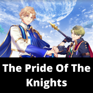 The Pride Of The Knightspng — A3! Songs Tier List option 134