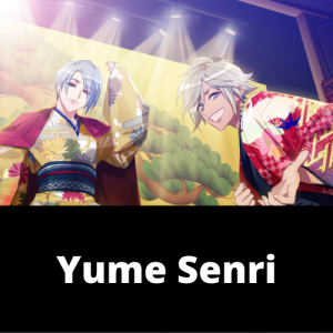 Yume Senripng — A3! Songs Tier List option 153