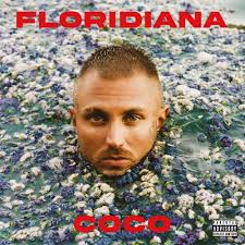 Zz1606119997floridianajpg — album rap italiani usciti nel 2020 option 43