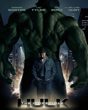 Theincrediblehulkposterjpg — All 61 Marvel Films (Theatrical) & MCU-related TV Shows option 63