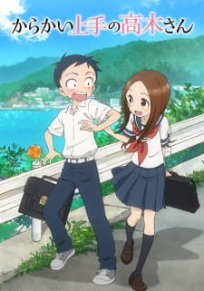 Teasing Master Takagi Sanjpg — All anime I have watched ranked option 71