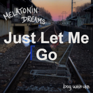 BoyWithUke - Melatonin Dreams Lyrics and Tracklist