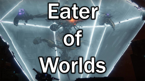 Eater Of Worldsjpg — All Destiny Raids Tier List option 3