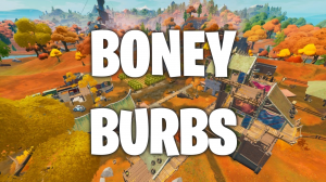 Zz1615928437boney Burbsjpg — Every Fortnite Chapter 2 Location option 32