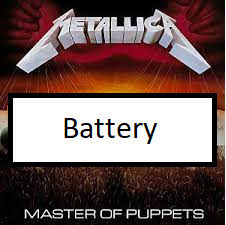 Batterypng — ALL METALLICA SONGS (ACTUALLY GOOD) option 13