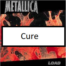 Curepng — ALL METALLICA SONGS (ACTUALLY GOOD) option 27