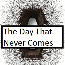 The Day That Never Comespng — ALL METALLICA SONGS (ACTUALLY GOOD) option 116