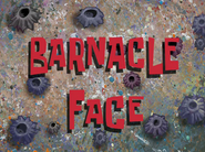 Barnaclefacetitlecardpng — All Spongebob Episodes Maker Tier List Maker option 27
