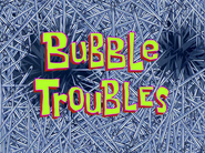 Bubbletroublestitlecardpng — All Spongebob Episodes Maker Tier List Maker option 52