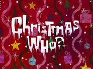 Christmaswho3ftitlecardpng — All Spongebob Episodes Maker Tier List Maker option 71