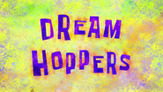 Dreamhoppers28titlecard29png — All Spongebob Episodes Maker Tier List Maker option 92