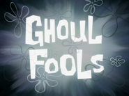 Ghoulfoolstitlecardpng — All Spongebob Episodes Maker Tier List Maker option 130