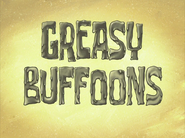 Greasybuffoonstitlecardpng — All Spongebob Episodes Maker Tier List Maker option 146