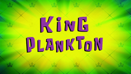 Kingplankton28titlecard29png — All Spongebob Episodes Maker Tier List Maker option 197