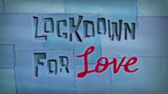 Lockdownforlove28titlecard29png — All Spongebob Episodes Maker Tier List Maker option 229