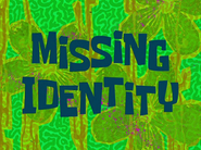 Missingidentitytitlecardpng — All Spongebob Episodes Maker Tier List Maker option 249
