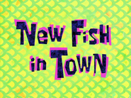 Newfishintowntitlecardpng — All Spongebob Episodes Maker Tier List Maker option 271