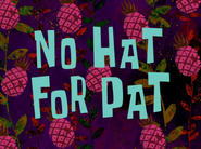 Nohatforpattitlecardpng — All Spongebob Episodes Maker Tier List Maker option 276