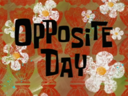 Oppositedaytitlecardpng — All Spongebob Episodes Maker Tier List Maker option 286