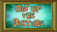 Outofthepicturetitlecardpng — All Spongebob Episodes Maker Tier List Maker option 288