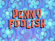Pennyfoolishtitlecardpng — All Spongebob Episodes Maker Tier List Maker option 307