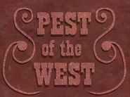 Pestofthewesttitlecardpng — All Spongebob Episodes Maker Tier List Maker option 309