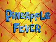 Pineapplefevertitlecardpng — All Spongebob Episodes Maker Tier List Maker option 314