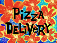 Pizzadeliverytitlecardpng — All Spongebob Episodes Maker Tier List Maker option 317