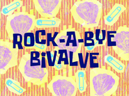 Rock A Byebivalvetitlecardpng — All Spongebob Episodes Maker Tier List Maker option 342