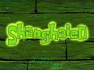 Shanghaiedtitlecardpng — All Spongebob Episodes Maker Tier List Maker option 370