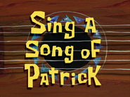 Singasongofpatricktitlecardpng — All Spongebob Episodes Maker Tier List Maker option 378