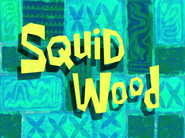Squidwoodtitlecardpng — All Spongebob Episodes Maker Tier List Maker option 434
