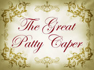 Thegreatpattycapertitlecardpng — All Spongebob Episodes Maker Tier List Maker option 489