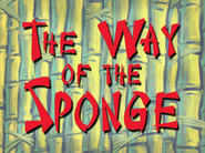 Thewayofthespongetitlecardpng — All Spongebob Episodes Maker Tier List Maker option 528