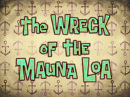 Thewreckofthemaunaloatitlecardpng — All Spongebob Episodes Maker Tier List Maker option 530