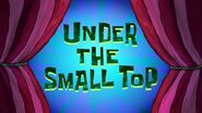 Underthesmalltop28tc29jpg — All Spongebob Episodes Maker Tier List Maker option 546