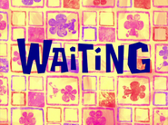 Waitingtitlecardpng — All Spongebob Episodes Maker Tier List Maker option 549