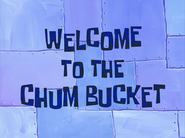 Welcometothechumbuckettitlecardpng — All Spongebob Episodes Maker Tier List Maker option 557