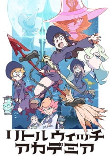 Little Witch Academiajpg — Anime of the Decade 2010s option 54