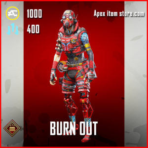 Burn Out 300x300jpg — Apex Legends Every Event Skin option 10